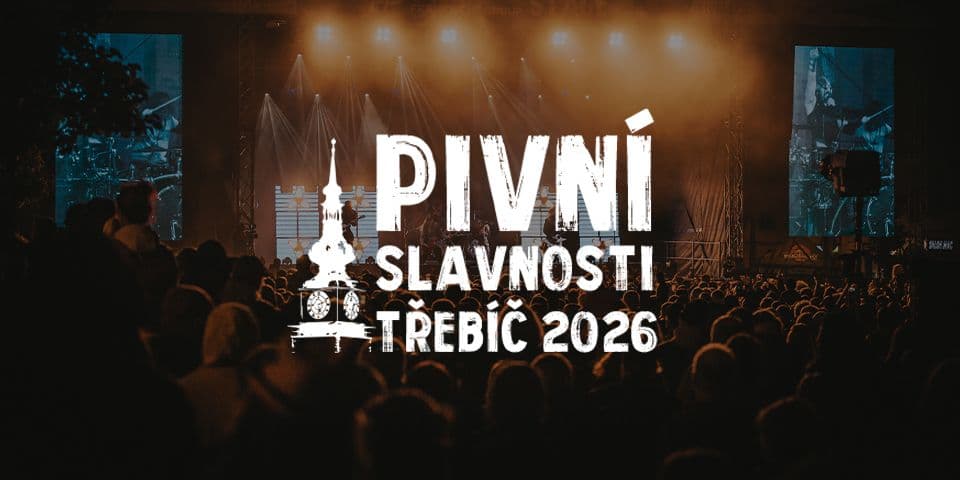 Pivní Slavnosti Třebíč 2026