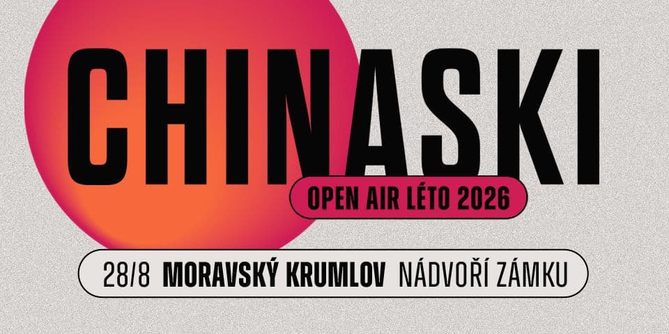 CHINASKI OPEN AIR LÉTO - Moravský Krumlov 2026